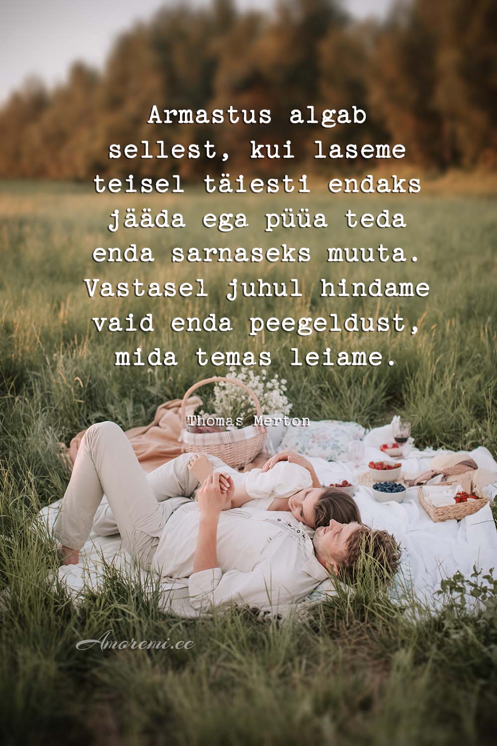 Armastuse tsitaadid: armastusest