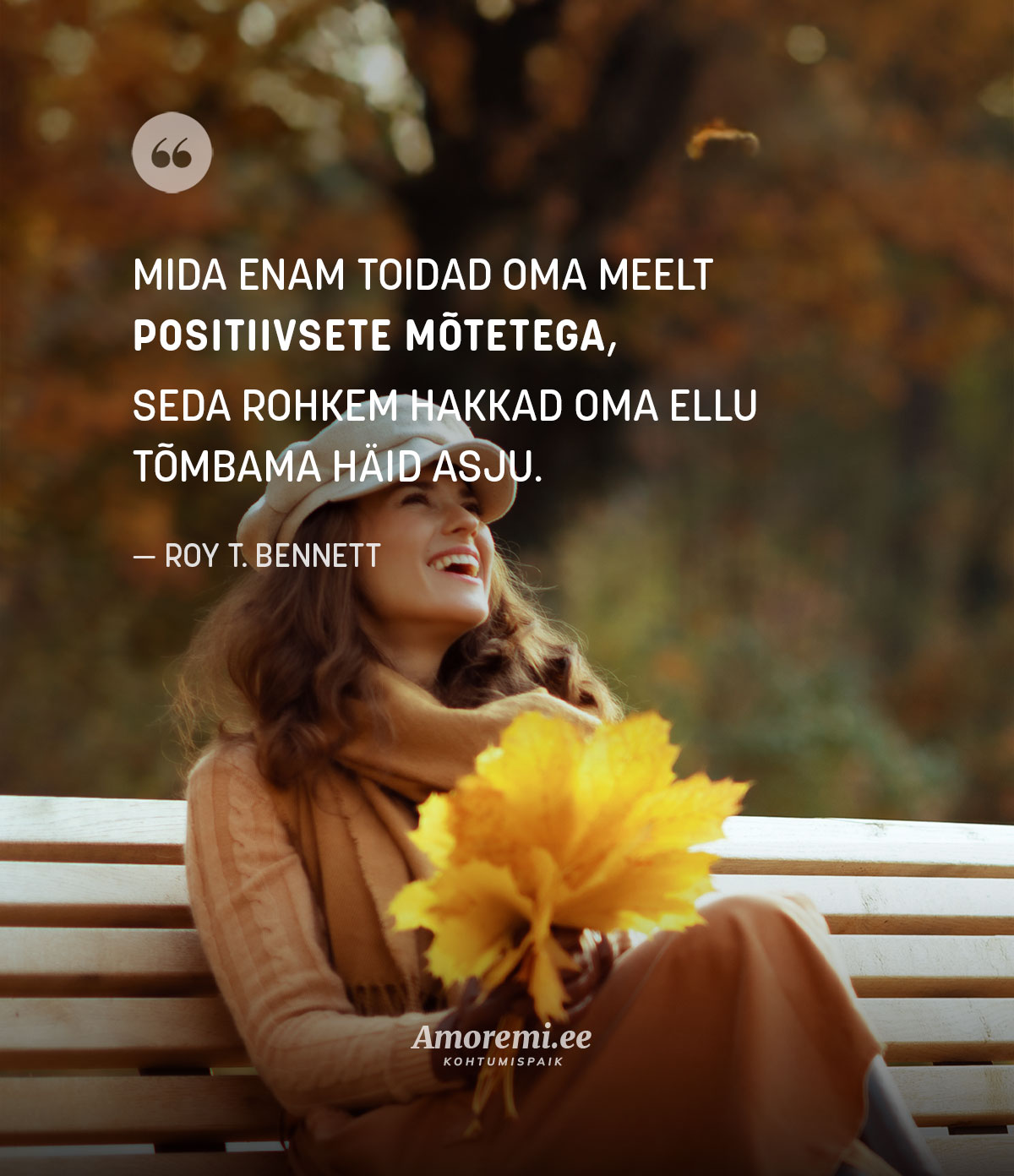 Amoremi.ee tsitaat elust