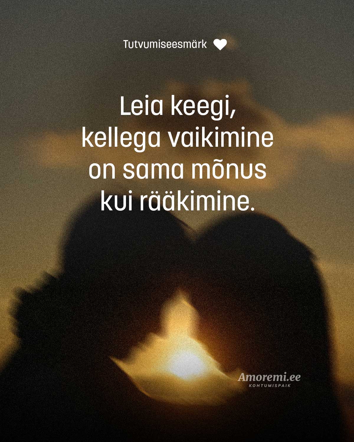 Tutvumiseesmärk - Amoremi.ee