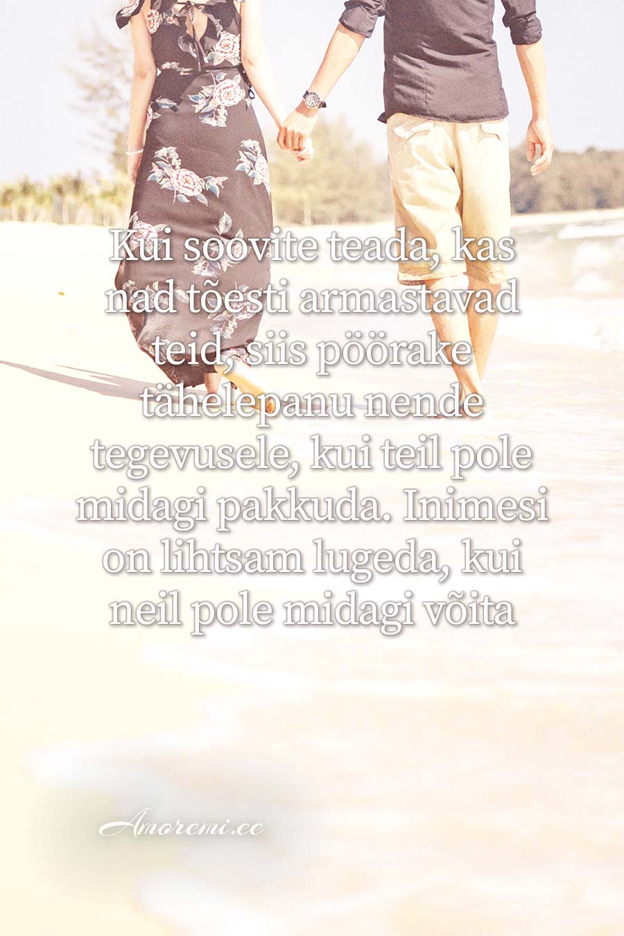 Amoremi tsitaadid: Kui soovite teada..